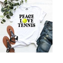 peace love tennis shirt, tennis player tee, love tennis shirt, tennis t-shirt, tennis gift, tennis lover tees, tennis sh