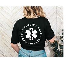 neuro intensive care 3n shirt, icu nurse shirt, nurse shirt, nurse sweatshirt, icu rn sweatshirt, nurse gift shirt, nurs