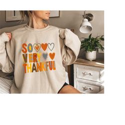 so very thankful shirt, friendsgiving shirt, thankful shirt, thanksgiving day shirt, thanksgiving shirt, turkey shirt, g
