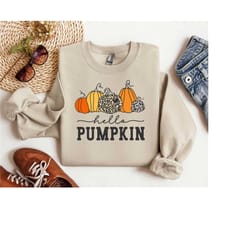hello pumpkin sweatshirt, fall vibes shirt, thanksgiving pumpkin shirt, thanksgiving shirt, grateful shirt, blessed shir