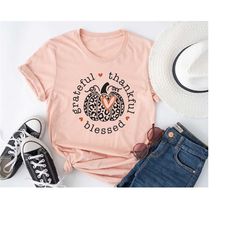 thankful grateful blessed shirt, thanksgiving pumpkin patch shirt, fall season shirt, autumn shirt, farm fresh harvest f