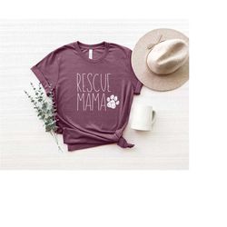 rescue mama shirt, dog mama shirt, rescue dog shirt, dog mom shirt,  rescue mom shirt, cute dog lover's gift, dog mom ts