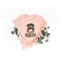 thirty and fabulous shirt, 30th birthday shirt, hello 30 shirt, birthday gift 30th, messy bun shirt, birthday gift
