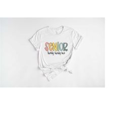 senior twenty twenty two shirt, cute senior shirt, senior gra 2022 shirt, senior photoshoot, prom 2022 shirt, grad shirt