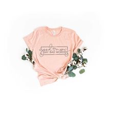 good moms say bad words shirt, mom life shirt, mom life t shirt, funny mom shirt, mothers day gift, gift for mom, mama s