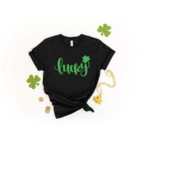 lucky shirt, shamrock shirt, st. patricks day shirt, patricks day shirt, luck shirt, lucky shamrock tee, lucky patricks