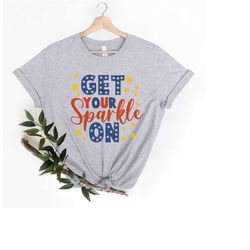 get your sparkle on shirt, 4th of july shirt, merica shirt, fourth of july, usa, independence day, red white blue, stars