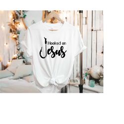 hooked on jesus shirt, chosen blessed forgiven redeemed shirt, faith shirt, bible shirt, religious shirt, religious gift