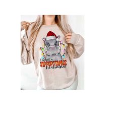 i want a hippopotamus christmas shirt, christmas hippo shirt, christmas sweatshirt, holiday family matching shirt, chris