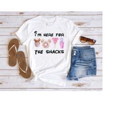 i'm here for the snacks funny disney donut t-shirt, disney vacation shirt, disney family shirt, disney trip shirt, funny