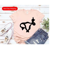 middle finger uterus shirt, feminist pro choice shirt, protect roe v wade, abortion rights, abortion activist, my body m