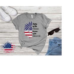 4th of july us flag sunflower shirt, america tshirt, home of the free because of the brave,patriotic shirt, independence