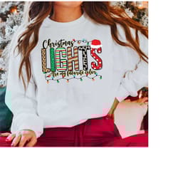 christmas lights are my favorite color sweatshirt, christmas sweater, christmas lights shirt, winter sweatshirt, christm