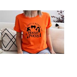 it's just a bunch of hocus pocus shirt,halloween shirt,hocus pocus shirt,sanderson sisters shirt,halloween gift,witches
