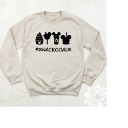 snack goals disney sweatshirt, disney family sweatshirt, disneyland trip sweatshirt, disney vacation hoodie, mickey disn