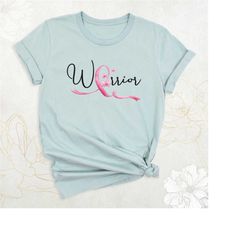 warrior shirt, cancer awareness shirt, breast cancer pink ribbon shirt, cancer warrior t-shirt, cancer fighter shirt, ca