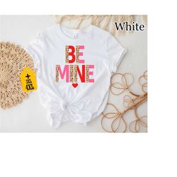 be mine shirt, happy valentines day shirt, valentine shirt, love shirt, heart shirt, couple shirt, gift for valentine's