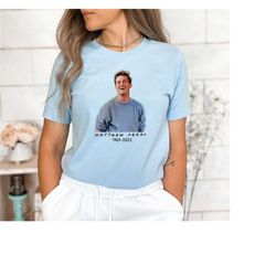rip matthew perry shirt, retro memorial shirt, chandler bing shirt, memory of matthew perry outfit, goodbye matthew perr