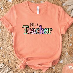 pre k teacher shirt, pre k grade teacher shirt, teacher gift, gift for teachers, teacher shirt, pre k grade teacher, bac
