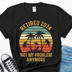 grandpa retirement party gifts for him, retired dad t-shirt, retired 2024 papa tee, retirement men's shirt, coworker fun