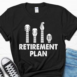guitar player retirement plan shirt, funny guitarist retirement coworker gift, retirement party gift for guitar lover, g
