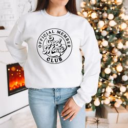 official member cool moms club sweatshirt, mother's day sweater, mama hoodie, cool mom shirt, mom club sweater, gift for