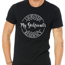 i survived my girlfriends residency,residency graduation gift,residency gift,girlfriends graduation gift,my girlfriends