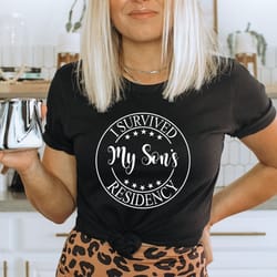 i survived my sons residency,residency graduation gift,resident doctor gift,residency gift,sons graduation gift,my son i