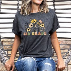 fifth grade wildflower shirt,fifth grade team shirts,boho flowers 5th grade,teacher shirts,floral fifth grade teacher,fi