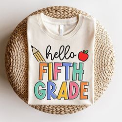 hello 5th grade shirt, 5th grade teacher shirt, 5th grade teacher tshirt, 5th grade team, 5th grade crew, fifth grade te