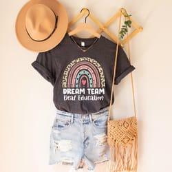 deaf education teacher shirt, dream team deaf education shirt, teacher of the deaf shirt, deaf and hard of hearing (dhh)