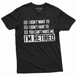 retirement t-shirt mens retired dad mom grandpa grandma shirt retirement funny unisex womens mens tee shirt