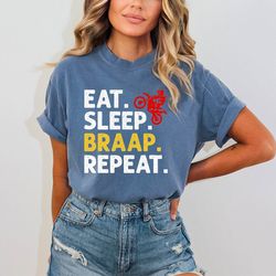 eat sleep braap repeat, dirt bike shirt, women dirt bike tee, race day shirt, its race day tshirt, eat sleep repeat