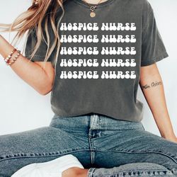 groovy hospice nurse shirt, hospice nurse tshirt, nurse graduation gift shirt, hospice nurse life tshirt, retro hospice