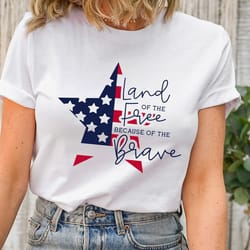 america land o free shirt, 4th of july shirt, america shirt, land of the free america because of the brave shirt, four