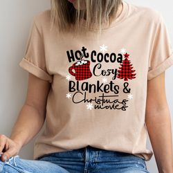 christmas shirt, hot cocoa cozy blankets christmas movies, christmas family outfits, matching buffalo plaid, winter shir