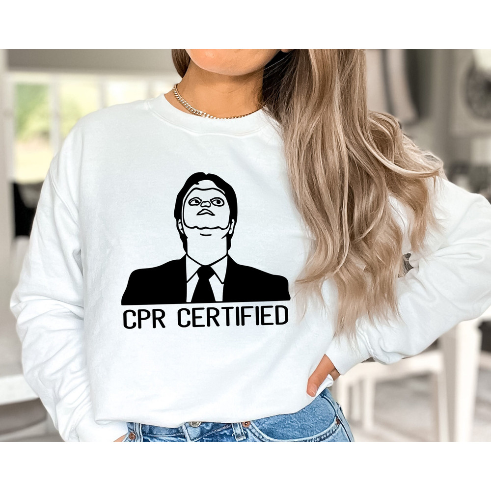 CPR Certified Shirt, The Office Shirt, Dwight Schrute, Funny Dwight Shirts, Funny Shirt, Dwight Office Shirt, Gift For Him, Gift For Her.jpg