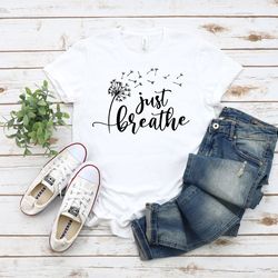just breathe meditation shirt for women, yoga dandelion shirt for her, cute shirt for yoga instructor, boho windflower s