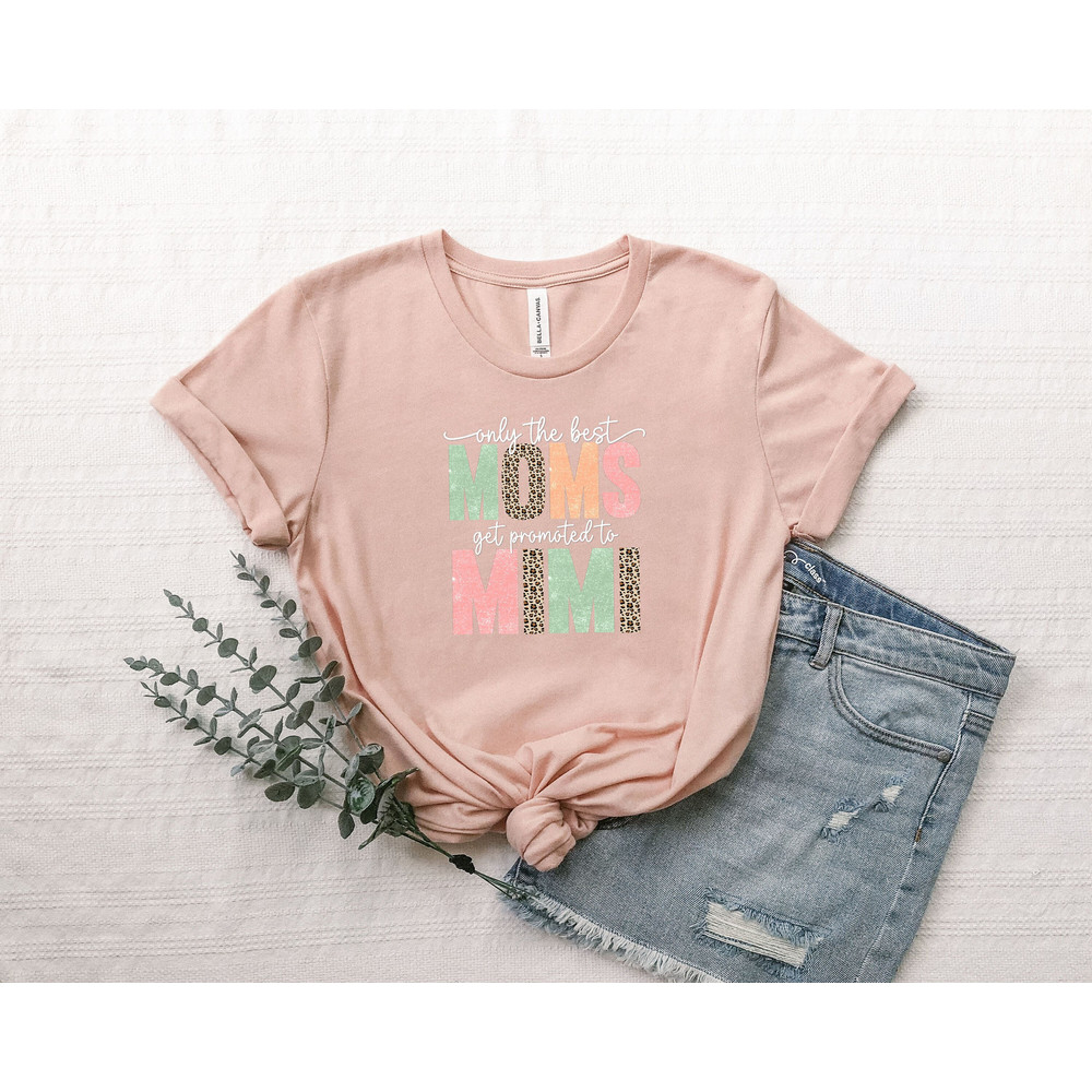 Only The Best Moms Get Promoted to Grandma Shirt, Flower T-shirt, Retro Mom Sweatshirt, Mothers Day Sweatshirt, Mothers day Women Sweatshirt.jpg