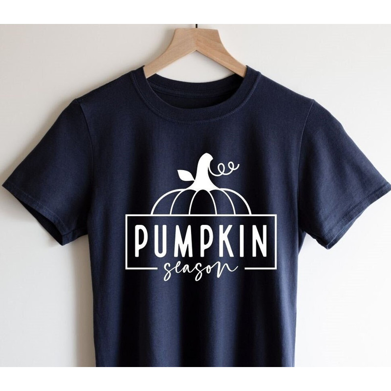 Pumpkin Season Shirt, Fall Pumpkin Shirt, Women Fall Shirt, Pumpkin Shirt, Fall Shirt , Fall Season, Pumpkin Season, Pumpkin Spice Shirts.jpg