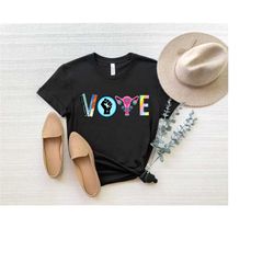 vote shirt, banned books shirt, equality shirts, blm shirts, political activism shirt, reproductive rights tee, pro roe