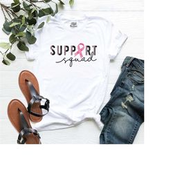 support squad shirt, breast cancer shirt, cancer t-shirt, nurse shirt, inspirational shirt, cancer awareness t-shirt, ca