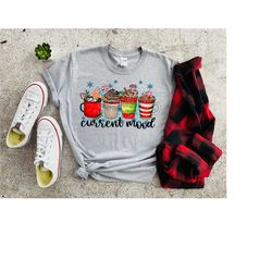 chocolate coffee mood shirt, hot chocolate mood shirt, holiday gift idea, holiday season shirt, holiday teacher shirt, h