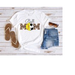 ball mom shirt, leopard designs mom shirt, soccer mom shirt, birthday mom shirt, cute mom tee, mom t-shirt, birthday gif