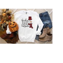 baby it's cold outside shirt, christmas sweatshirt, christmas party shirt, christmas gift, cute christmas shirt, holiday