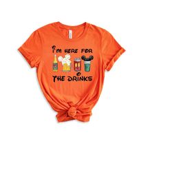 i'm here for the drinks funny disney beer t-shirt, disney vacation shirt, disney family shirt, disney trip shirt, funny