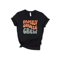 retro family cruise crew shirt, family cruise shirts, vacation tee, family cruise matching shirt, summer friend t-shirt,