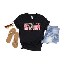 blessed to be collect mom shirt, blessed mom shirt, mother's day gift, gift for her, mom t-shirt, birthday gift mom, cut
