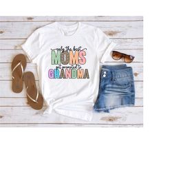 only the best moms get promoted to grandma shirt, mother's day gift, mama shirt, cute mom shirt, birthday mom gift, gran