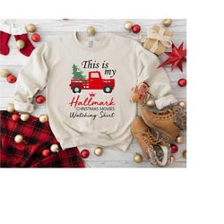christmas movies sweatshirt, womens christmas shirt, movie lover gift, hallmark movies sweater, this is my watching shir